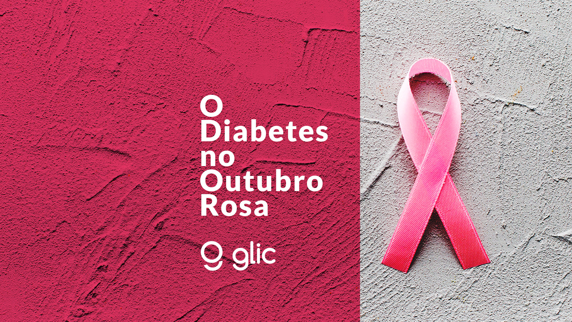 O Diabetes no Outubro Rosa